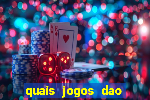 quais jogos dao mais dinheiro