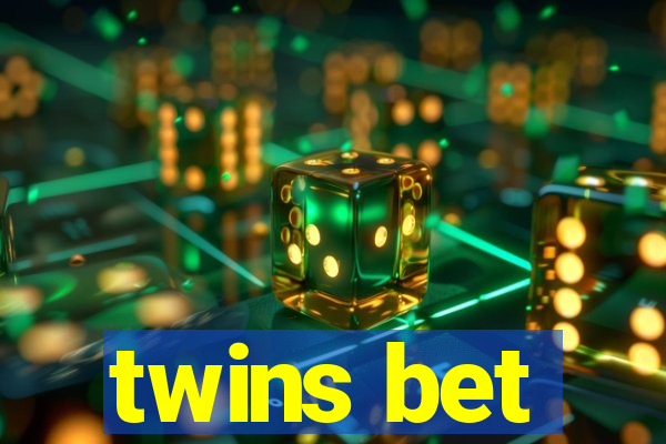 twins bet