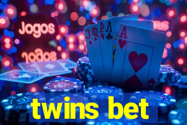 twins bet