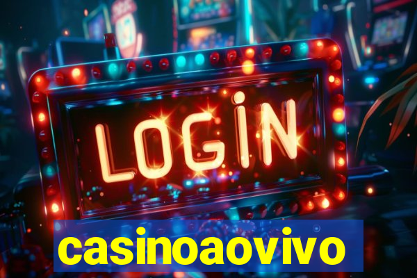 casinoaovivo