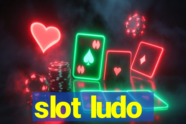 slot ludo