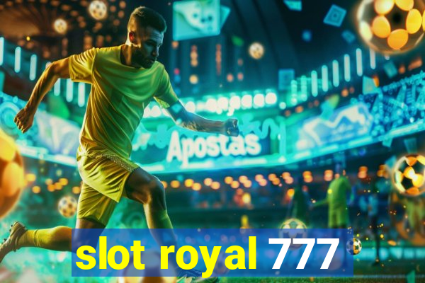 slot royal 777