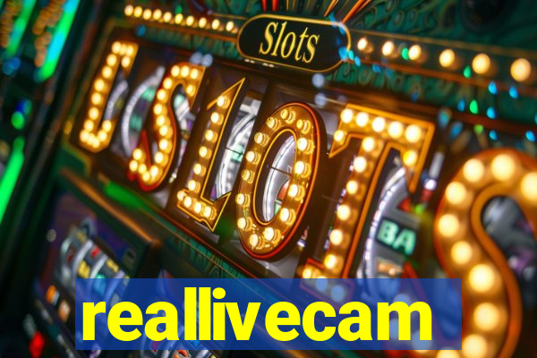 reallivecam