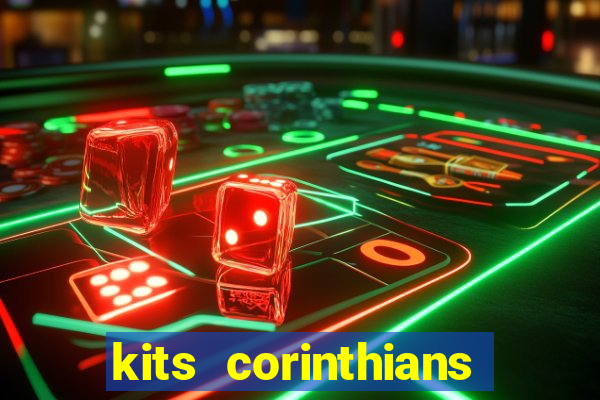 kits corinthians dls 19