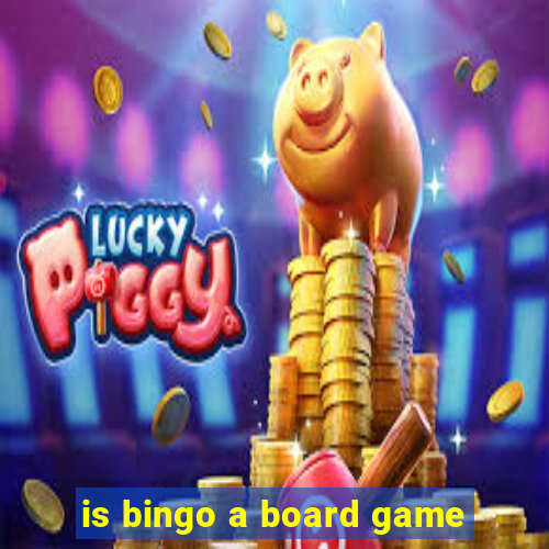 is bingo a board game