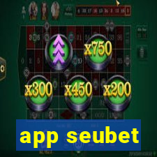 app seubet