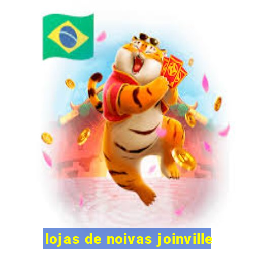 lojas de noivas joinville