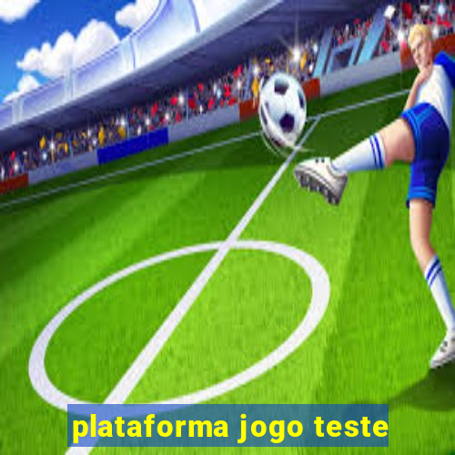 plataforma jogo teste