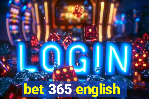 bet 365 english