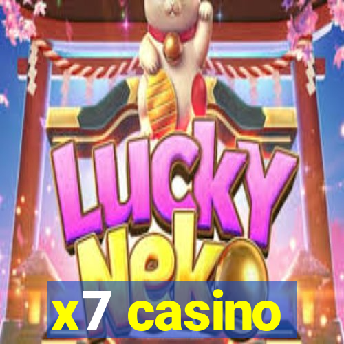 x7 casino