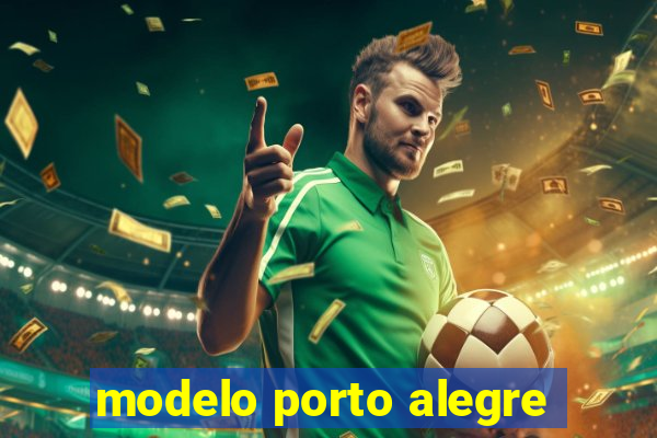 modelo porto alegre