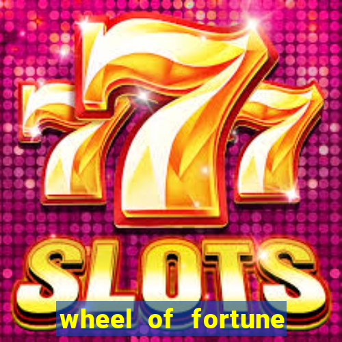 wheel of fortune casino slots