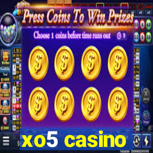 xo5 casino