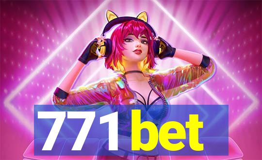 771 bet