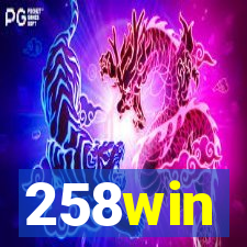 258win