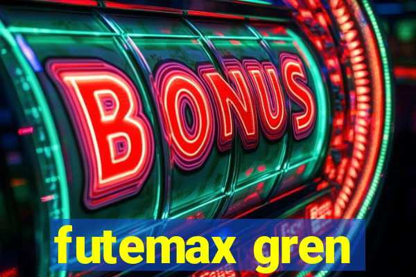 futemax gren