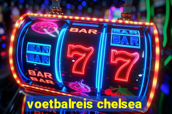 voetbalreis chelsea