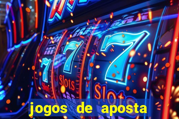 jogos de aposta online que ganha dinheiro