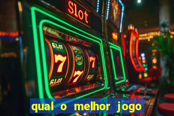 qual o melhor jogo de cassino