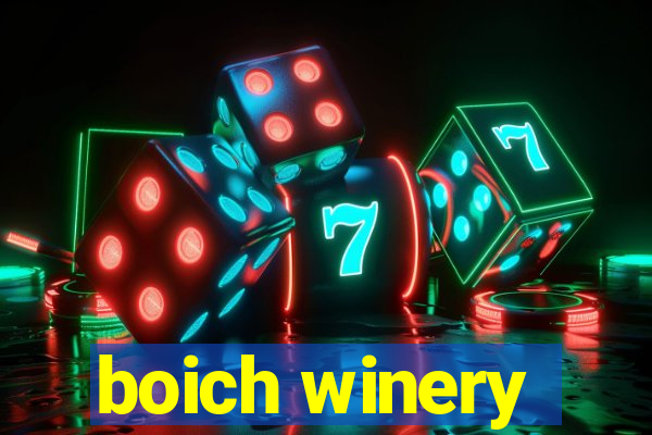 boich winery