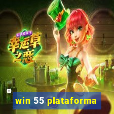 win 55 plataforma