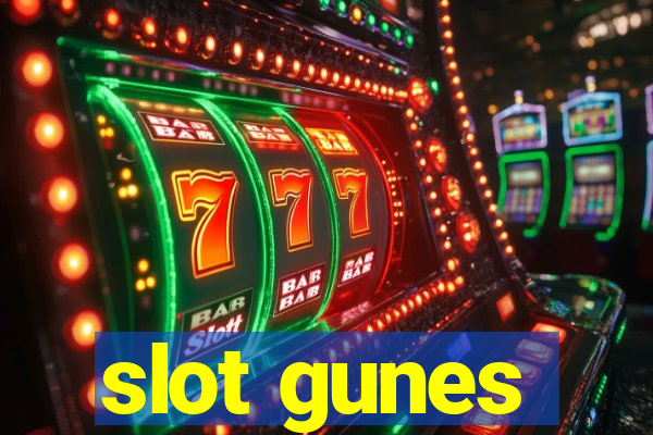 slot gunes