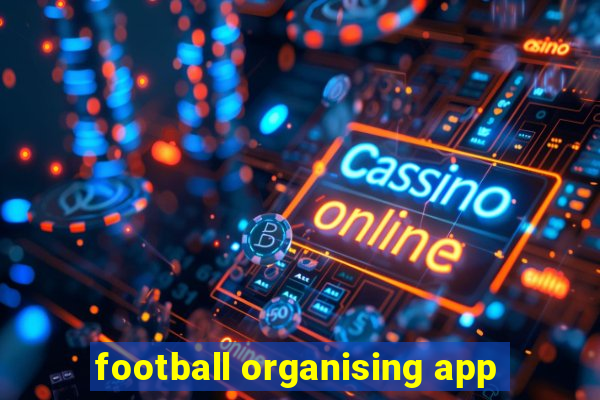 football organising app