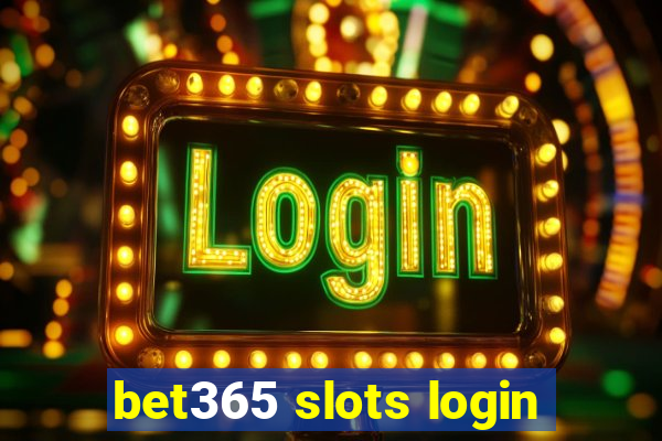 bet365 slots login