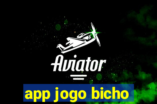 app jogo bicho