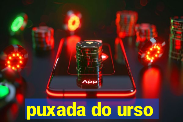 puxada do urso