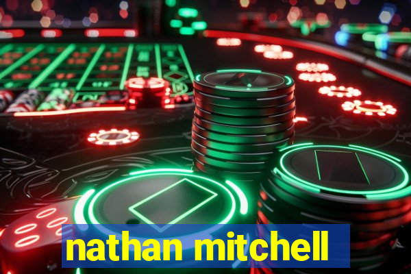 nathan mitchell