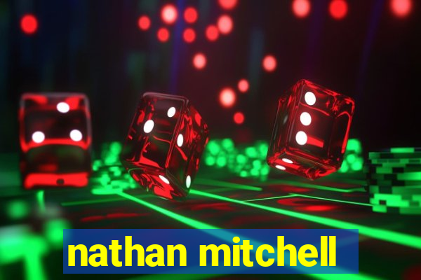 nathan mitchell