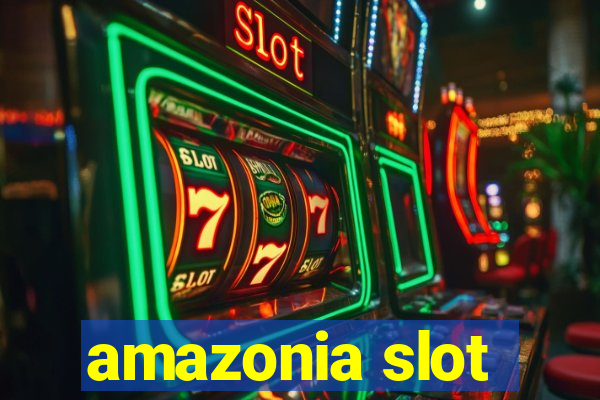 amazonia slot