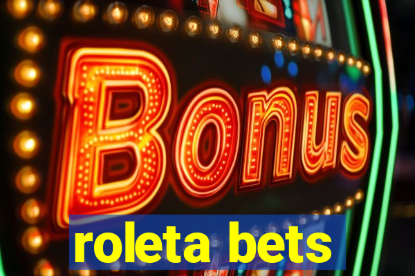 roleta bets