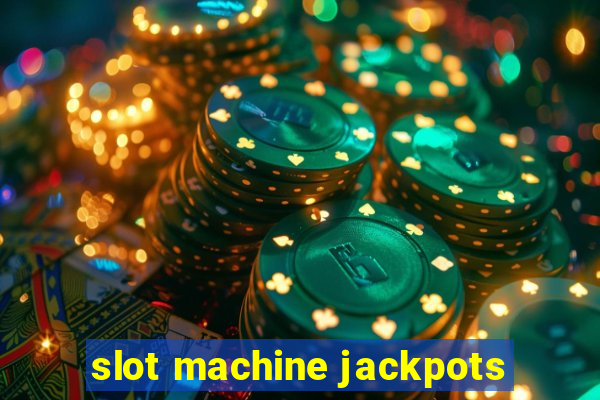 slot machine jackpots