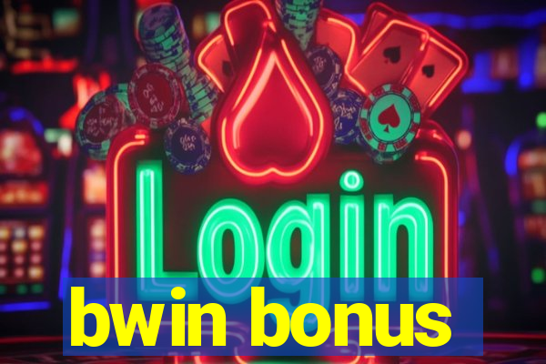 bwin bonus