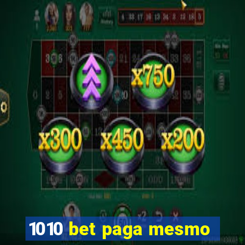 1010 bet paga mesmo