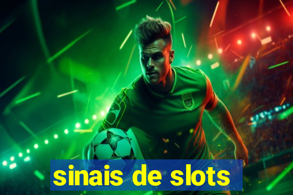 sinais de slots