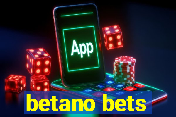 betano bets