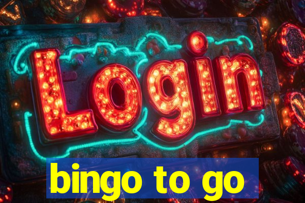 bingo to go