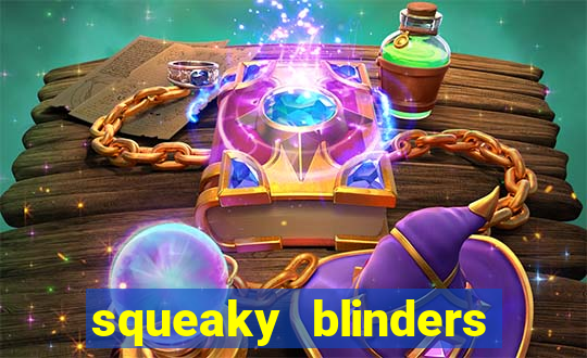 squeaky blinders slot free play