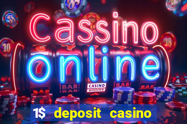 1$ deposit casino new zealand