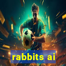 rabbits ai