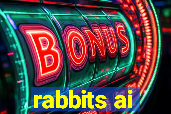 rabbits ai