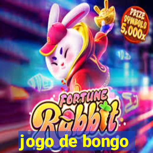 jogo de bongo