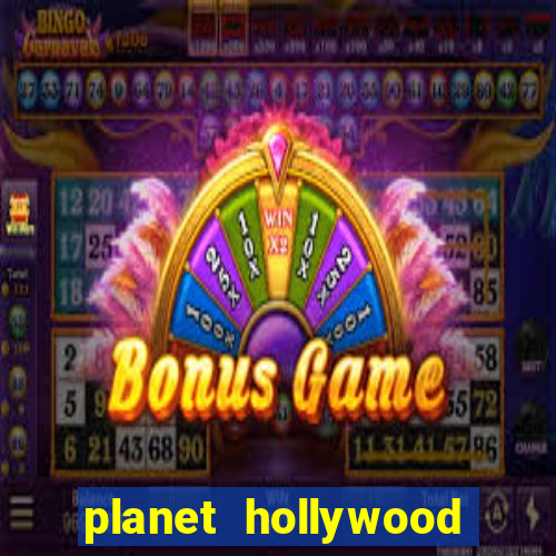 planet hollywood las vegas casino