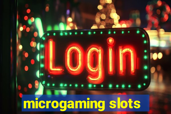 microgaming slots