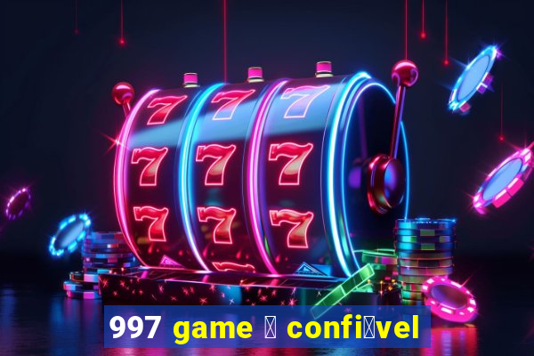 997 game 茅 confi谩vel