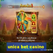 unica bet casino