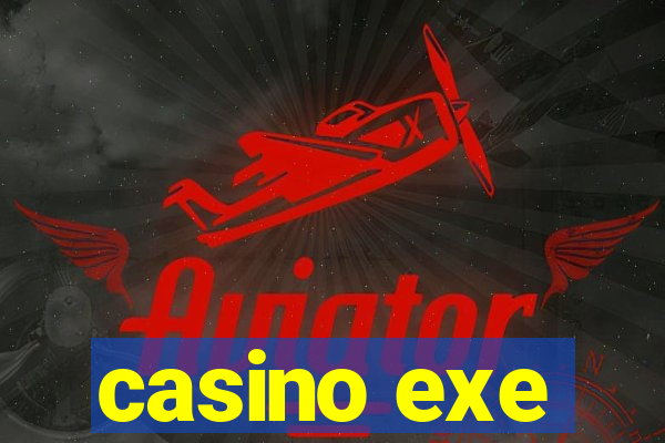 casino exe